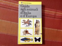 Image of Guida agli animali d'Italia e d'Europa.