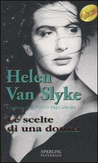Image of Le scelte di una donna