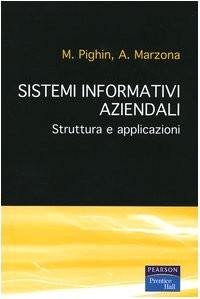 Image of Sistemi informativi aziendali. Struttura e applicazioni